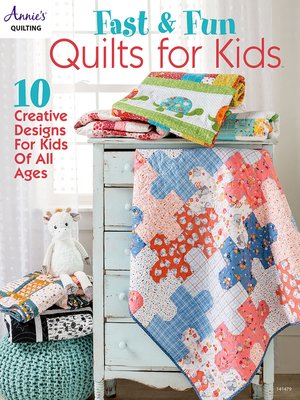 cover image of Fast &amp; Fun Quilts for Kids